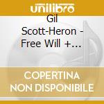 Gil Scott-Heron - Free Will + 11 cd