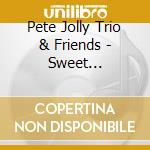 Pete Jolly Trio & Friends - Sweet September cd