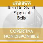 Rein De Graaff - Sippin' At Bells cd