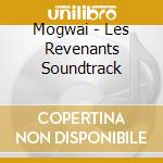 Mogwai - Les Revenants Soundtrack cd