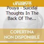 Pouya - Suicidal Thoughts In The Back Of The Cadillac. Pt. 3 cd