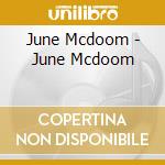 June Mcdoom - June Mcdoom cd