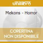 Mekons - Horror cd
