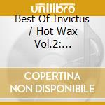 Best Of Invictus / Hot Wax Vol.2: Psycha-Soula-Funkadelic / Various cd