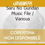 Saru No Gundan Music File / Various cd