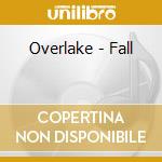 Overlake - Fall cd