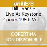 Bill Evans - Live At Keystone Corner 1980: Vol 2 cd