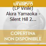 (LP Vinile) Akira Yamaoka - Silent Hill 2 - O.S.T. vinile