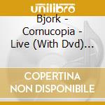 Bjork - Cornucopia - Live (With Dvd) (First Press Limited Edition) cd