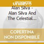 Alan Silva - Alan Silva And The Celestial Communications Orchestra cd