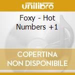 Foxy - Hot Numbers +1 cd