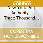 New York Port Authority - Three Thousand Miles Home +4 cd
