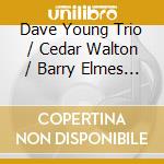 Dave Young Trio / Cedar Walton / Barry Elmes - Tale Of The Fingers cd