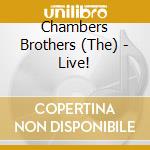 Chambers Brothers (The) - Live! cd