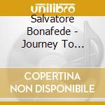 Salvatore Bonafede - Journey To Donnafugata cd