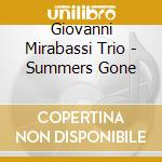 Giovanni Mirabassi Trio - Summers Gone cd