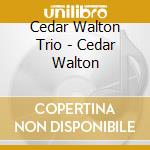 Cedar Walton Trio - Cedar Walton cd
