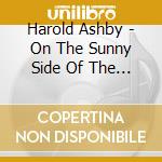 Harold Ashby - On The Sunny Side Of The Street cd