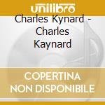 Charles Kynard - Charles Kaynard cd