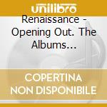 Renaissance - Opening Out. The Albums 1977-1979 (3 Cd) cd