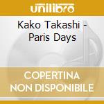 Kako Takashi - Paris Days cd