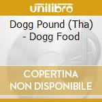 Dogg Pound (Tha) - Dogg Food cd