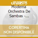 Moderna Orchestra De Sambas - Sambalanco cd