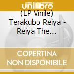 (LP Vinile) Terakubo Reiya - Reiya The P.A.V.E. vinile
