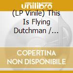 (LP Vinile) This Is Flying Dutchman / Various (2 Lp) vinile