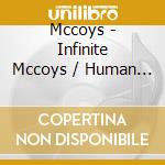 Mccoys - Infinite Mccoys / Human Ball cd