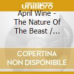 April Wine - The Nature Of The Beast / Power Play (2 Cd) cd