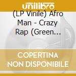 (LP Vinile) Afro Man - Crazy Rap (Green Marble Vinyl) vinile