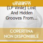 (LP Vinile) Lost And Hidden Grooves From Argentina (1970-1980) / Various (2 Lp) vinile