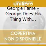 Georgie Fame - Georgie Does His Thing With Strings / Knock On Wood E.P. / The Cbs As And Bs (2 Cd) cd