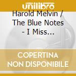 Harold Melvin / The Blue Notes - I Miss You / Black & Blue / To Be True / Wake Up Everybody (2 Cd) cd