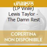 (LP Vinile) Lewis Taylor - The Damn Rest vinile