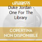 Duke Jordan - One For The Library cd