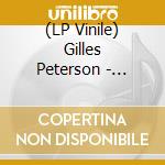 (LP Vinile) Gilles Peterson - Gilles Peterson Presents International Anthem (2 Lp) vinile