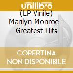 (LP Vinile) Marilyn Monroe - Greatest Hits vinile