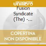 Fusion Syndicate (The) - Beautiful Horizon cd