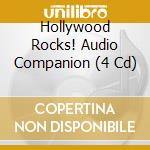Hollywood Rocks! Audio Companion (4 Cd) cd