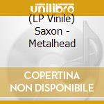 (LP Vinile) Saxon - Metalhead vinile