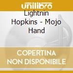 Lightnin Hopkins - Mojo Hand cd