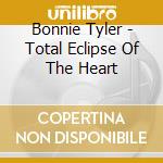 Bonnie Tyler - Total Eclipse Of The Heart cd