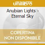 Anubian Lights - Eternal Sky cd