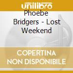 Phoebe Bridgers - Lost Weekend cd