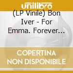 (LP Vinile) Bon Iver - For Emma. Forever Ago vinile