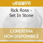 Rick Ross - Set In Stone cd