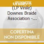 (LP Vinile) Downes Braide Association - Trauma - Vinyl Edition vinile