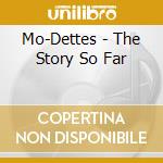 Mo-Dettes - The Story So Far cd